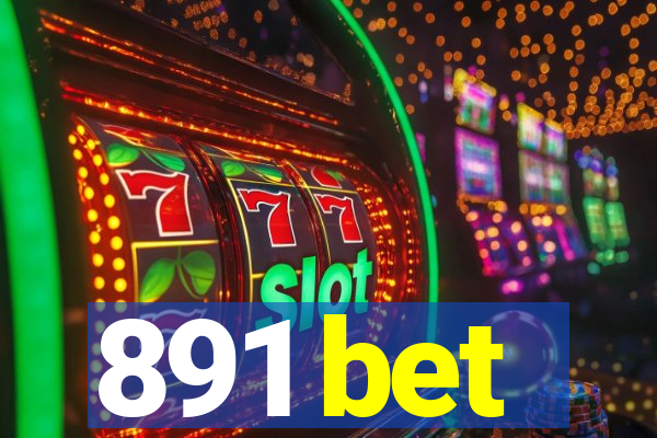 891 bet